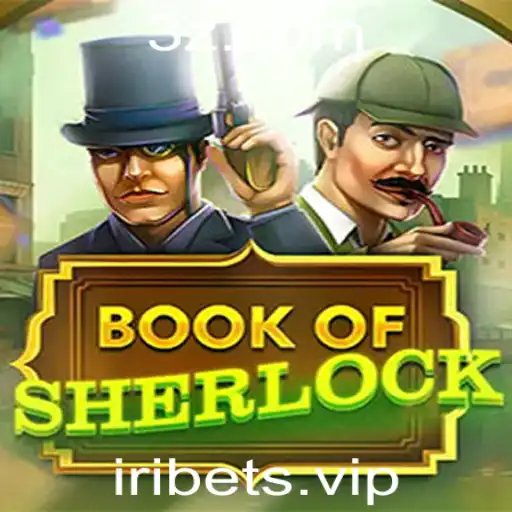 Descubra o Fascinante Mundo de BookOfSherlock: O Jogo de Estratégia de Mistério e Inteligência